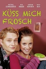 Kiss Me Frog (2000)