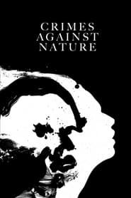 Crimes Against Nature 1979 streaming