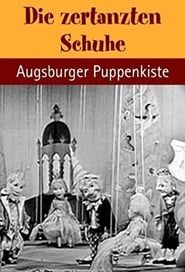 Augsburger Puppenkiste - Die zertanzten Schuhe series tv