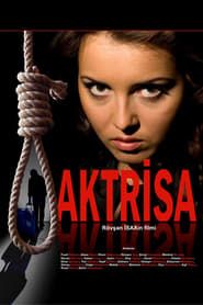 watch Aktrisa