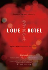 Affiche de Love Hotel