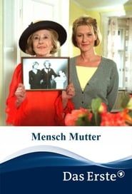 Image Mensch Mutter 2003