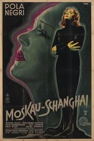 Moskau - Shanghai (1936)