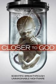 Image Closer to God 2014