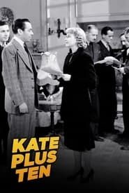 Kate Plus Ten 1938 streaming