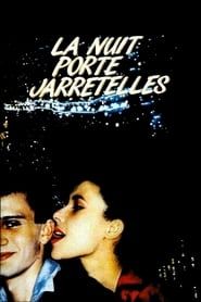 Image La Nuit porte jarretelles 1985