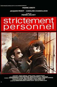 Strictement personnel 1985 streaming