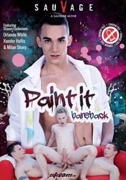 Paint it Bareback (2013)