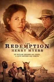 The Redemption of Henry Myers 2014 streaming