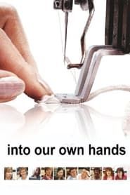 Into Our Own Hands series tv