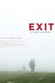 Exit - Le droit de mourir 2006 streaming