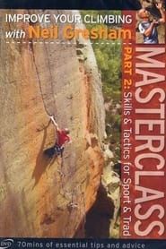 Masterclass Part 2: Skills and Tactics for Sport and Trad 2005 streaming