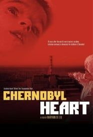 Affiche de Chernobyl Heart