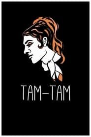 Affiche de Tam Tam