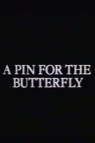 A Pin for the Butterfly series tv
