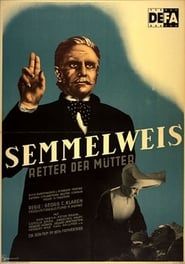Semmelweis – Retter der Mütter 1950 streaming