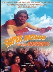 Image Super Mouse and the Roborats 1989