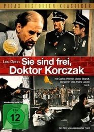 Image You Are Free, Dr. Korczak