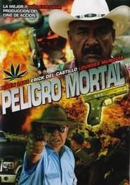 Peligro Mortal (2012)