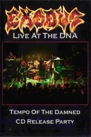 Image Exodus: Live at the DNA