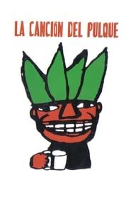 Pulque Song 2003 streaming