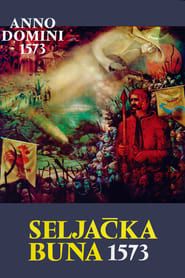 watch Seljačka buna 1573