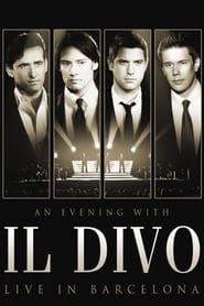 Image An Evening With Il Divo - Live In Barcelona
