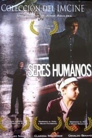 Seres humanos (2001)