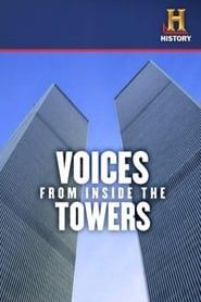 Affiche de Voices From Inside The Towers