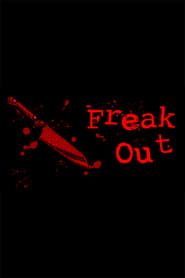 Freak Out series tv