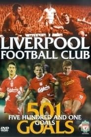Liverpool FC: 501 Goals series tv