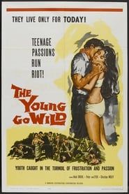 The Young Go Wild series tv