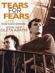 Image Tears for Fears - Live From Santa Barbara 2010