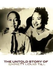 watch The Untold Story of Emmett Louis Till