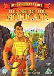 Storybook Classics: The Last of the Mohicans series tv