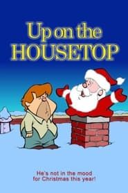 Up on the Housetop series tv