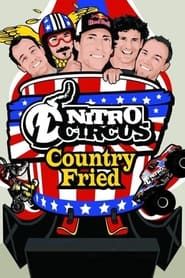Nitro Circus 7 Country Fried (2009)