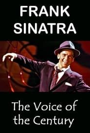Frank Sinatra: The Voice of the Century series tv
