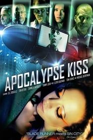 Apocalypse Kiss 2014 streaming