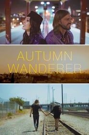 Autumn Wanderer 2014 streaming