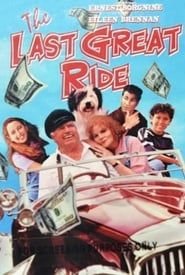 The Last Great Ride 1999 streaming
