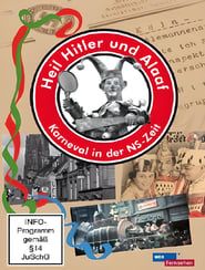Image Heil Hitler und Alaaf! Karneval in der NS-Zeit 2011
