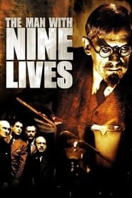 The Man with Nine Lives series tv