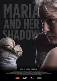 Maria and Her Shadow series tv