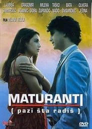Maturanti (Pazi šta radiš) (1984)