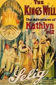 The Adventures of Kathlyn series tv