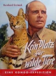 Kein Platz für wilde Tiere (1956)