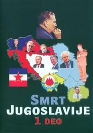 The Death of Yugoslavia series tv