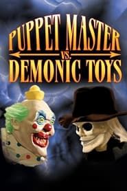 Puppet Master vs Demonic Toys series tv