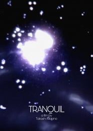 Tranquil series tv